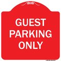 Signmission Designer Series Guest Parking Only, Red & White Heavy-Gauge Aluminum Sign, 18" x 18", RW-1818-9972 A-DES-RW-1818-9972